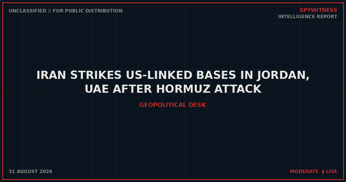 Iran Strikes US-Linked Bases in Jordan, UAE After Hormuz Attack