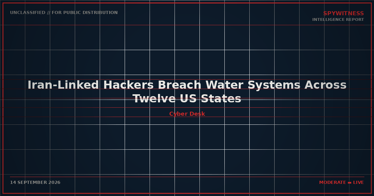 Iran-Linked Hackers Breach Water Systems Across Twelve US States